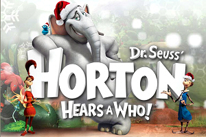 Horton Hears a Who!